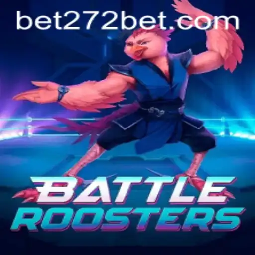 BattleRoosters: A Dynamic Gaming Experience In the World of 272bet