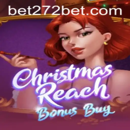 Experience Festive Fun with ChristmasReachBonusBuy and 272bet