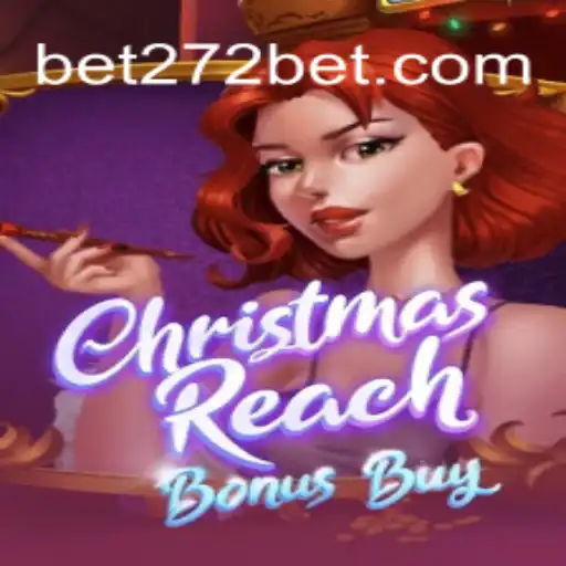 Experience Festive Fun with ChristmasReachBonusBuy and 272bet