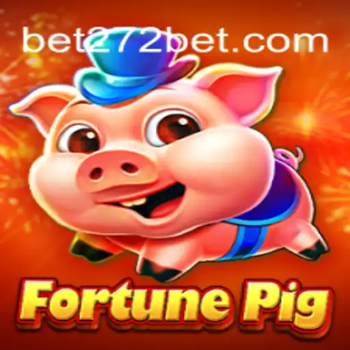 Unlock Exciting Rewards with FortunePig: The Ultimate Gaming Experience for 272bet Enthusiasts